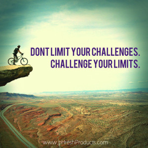 Home » Quotes » Don’t limit your challenges. Challenge your limits ...