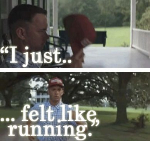 ... honor of National #RunningDay on June 5 - Forrest Gump Running quote