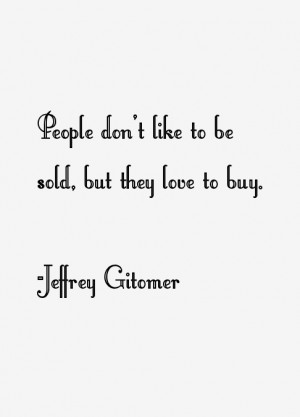 Jeffrey Gitomer Quotes & Sayings