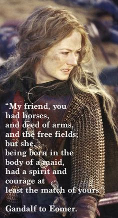 Sweet Quotes, Eowyn Quotes,
