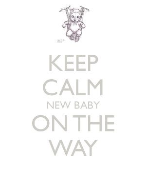 keep-calm-new-baby-on-the-way.png