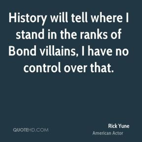 Rick Yune - History will tell where I stand in the ranks of Bond ...