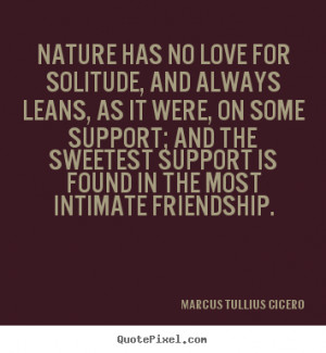 Cicero Friendship Quotes Latin