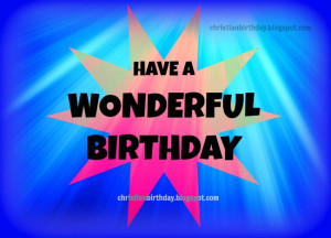 ... your birthday, free christian images with free nice christian quotes