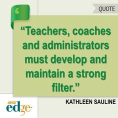 ... Quotes, Education Leadership, Kathleen Saulin, Continuous Improvements