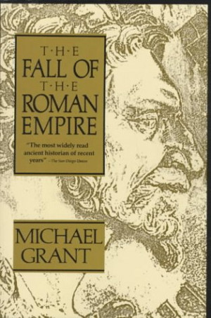 Start by marking “The Fall of the Roman Empire” as Want to Read: