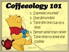 coffeology quotes cute quote coffee winnie the pooh More