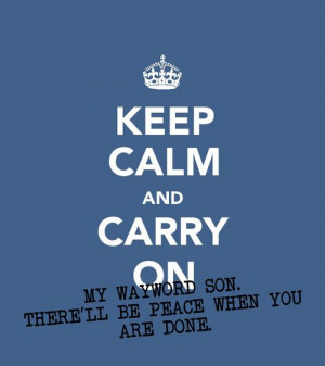 kansas carry on my wayward son song lyrics song quotes songs music ...