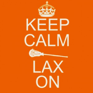 Yeah lacrosse: Lax Mom, Sports Fit, Lacrosse 3, Calm Quotes, Calm Lax ...