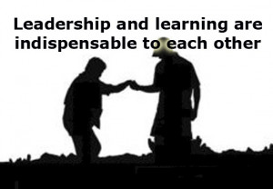 Leadership And Learning Leadership Quotes