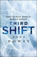 Start by marking “Third Shift: Pact (Shift, #3)” as Want to Read: