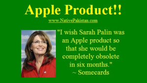 Funny Jokes about Politics - Can Sarah Palin be obsolete in six months ...