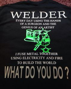 Welder shirt Custom U Design All Sizes and by SouthernSweetTampa More