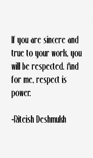 View All Riteish Deshmukh Quotes