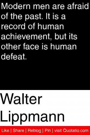 ... achievement but its other face is human defeat # quotations # quotes