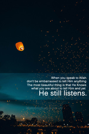 islamsymphony:The most beautiful thing is that He knows what you are ...
