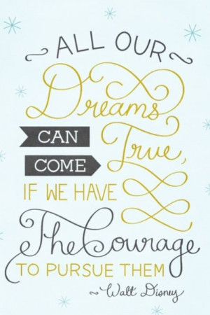 Disney Dreams Quotes...