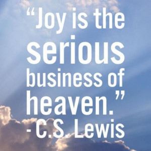 Lewis on Joy as the Serious Business | Leadership ConneXtions