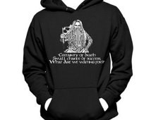 Gimli's Quote Certainty of Death, LOTR Hooded Unisex Sweatshirt, LOTR ...