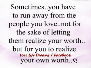 Sometimes... you have to run away from the people you love..