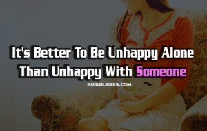 Life Quotes | Unhappy With Someone - RICK Quotes - Love Quotes