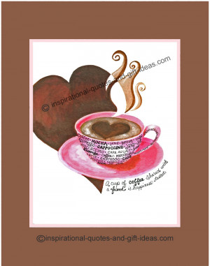 Coffee Quotes For Friendship and Fun!