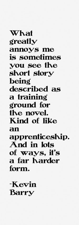 Kevin Barry Quotes & Sayings