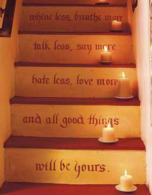 stenciled quote going up stairs. sweet.