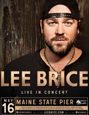 The WOLF welcomes Lee Brice LIVE in concert on The Maine State Pier