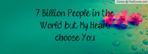 Billion People in the World but My Heart choose You cover