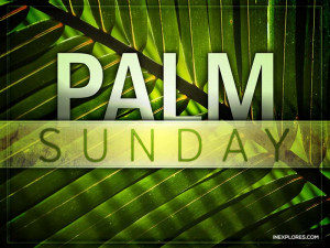 Top HD Holy Palm Sunday Inspirational Quotes and sayings, Pictures ...