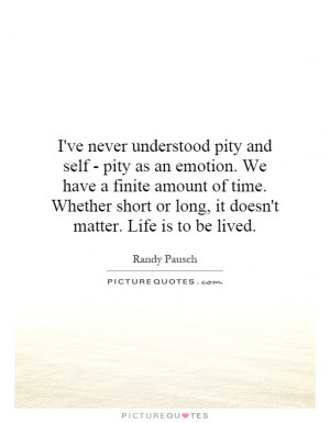 Quotes About Self Pity