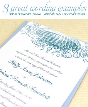 great wording examples for traditional wedding invitations