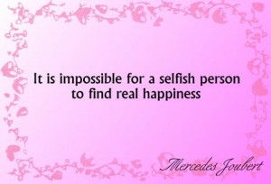 selfish people quotes