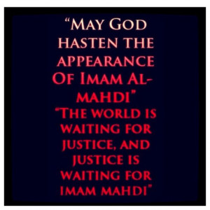 Free Quotes Pics on: Imam Mahdi Quotes