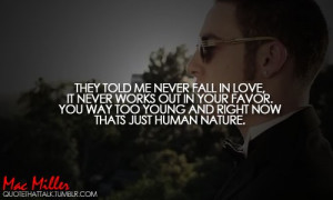 Rapper, mac miller, quotes, sayings, fall in love, young, human
