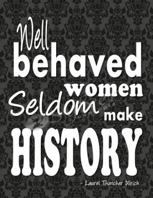 ... women's day to all the lovely ladies in my life who misbehave