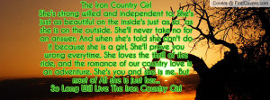 Country Girl Strong Quotes Strong Country Girl Quotes