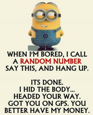 Minion quotes funny (02:16:34 PM, Wednesday 08, July 2015 PDT) – 10 ...