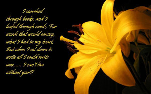 ... down to write all I could write was…. I can’t live without you