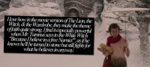 of The Lion, the Witch, & the Wardrobe, they make the theme of faith ...