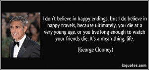 don't believe in happy endings, but I do believe in happy travels ...