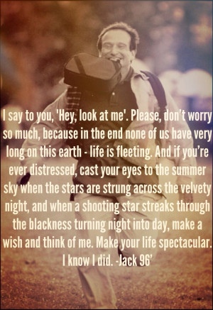 ... one of the most beautiful movie quotes! From the movie Jack 1996