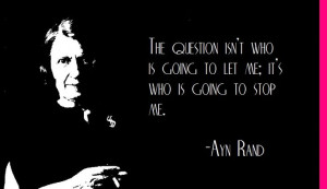 Ayn Rand on drive and motivation... now get out of her way!
