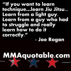 Jiu Jitsu Quotes For Girls Joe rogan on learning bjj