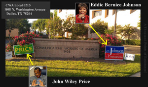 CWA in bed with John Wiley Price and Eddie Bernice Johnson