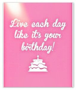 Birthday wishes quotes, awesome, sayings, days