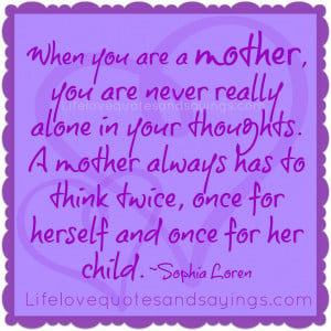... Mother,You are Never really alone In Your Thoughts ~ Being In Love