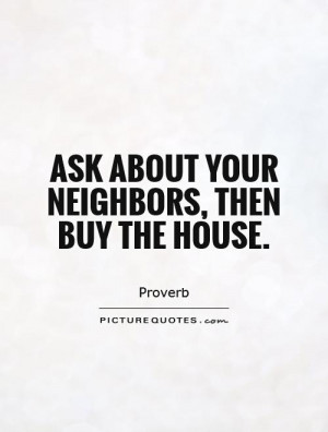 Proverb Quotes Neighbor Quotes