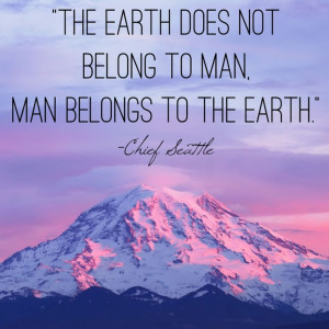 Chief Seattle quote